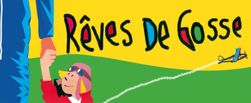 Rêves de gosse